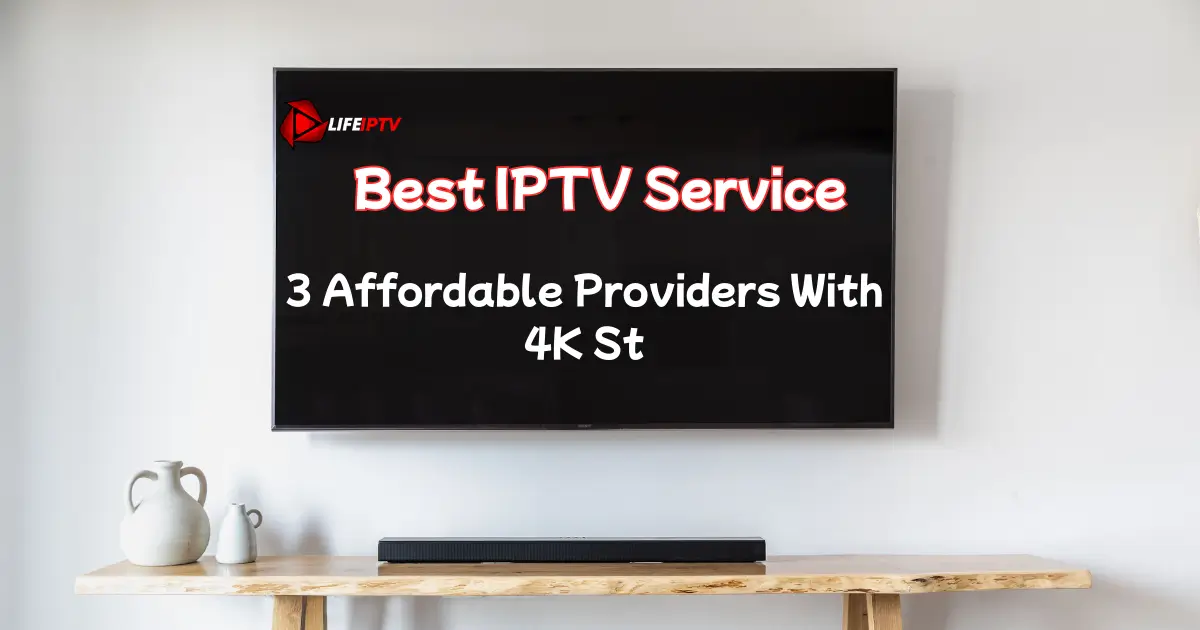Best IPTV Service